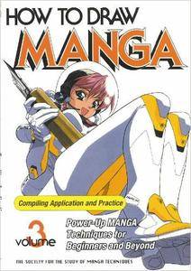 How to Draw Manga Compiling Application and Practice, Vol. 3 [Repost]