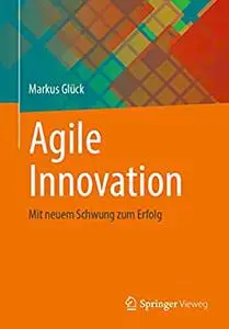 Agile Innovation