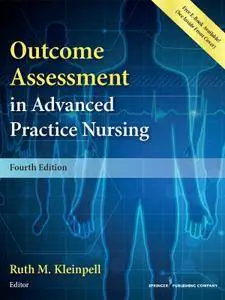 Outcome Assessment in Advanced Practice Nursing, Fourth Edition