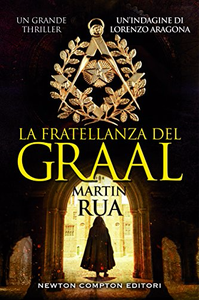 La fratellanza del Graal - Martin Rua (Repost)