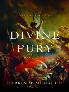 Divine Fury: A History of Genius (repost)