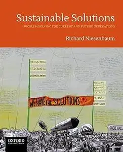 Sustainable Solutions: Problem Solving for Current and Future Generations