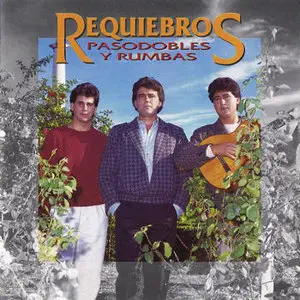 Requiebros - Pasodobles y Rumbas (1992)