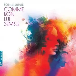 VA - Sophie Dupuis: Comme Bon Lui Semble (2023) [Official Digital Download 24/96]