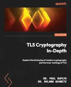 TLS Cryptography In-Depth