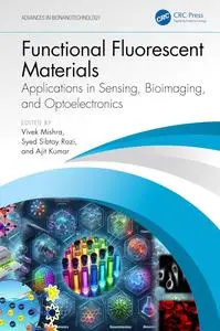 Functional Fluorescent Materials: Applications in Sensing, Bioimaging, and Optoelectronics