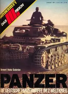 Panzer: Die Deutsche Panzerwaffe im 2.Weltkrieg (Das III.Reich Sondersheft №1)