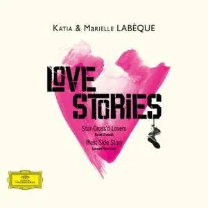 Katia & Marielle Labeque - Love Stories (2017) [Official Digital Download]