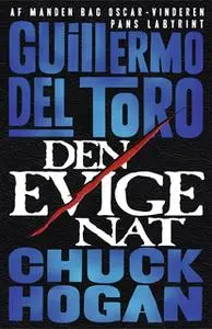 «Den evige nat» by Guillermo del Toro