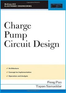 Feng Pan, Tapan Samaddar, "Charge Pump Circuit Design" (Repost)