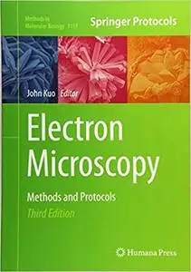 Electron Microscopy: Methods and Protocols (Repost)