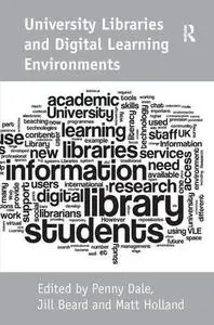 University Libraries and Digital Learning Environments (Repost)