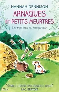 Hannah Dennison, "Arnaques et petits meurtres"