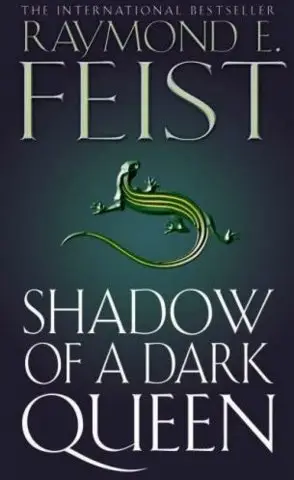 Raymond E. Feist - Shadow of a Dark Queen