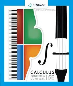 Calculus: Concepts and Contexts, 5th Edition