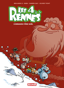 Les 4 Rennes - Tome 1 - Commando Père Noël