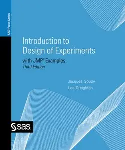 Introduction to Design of Experiments with JMP Examples