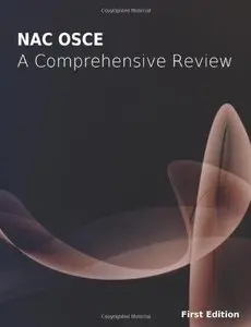 NAC OSCE: A Comprehensive Review (Repost)