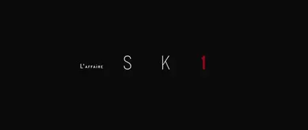 L'affaire SK1 (2014)