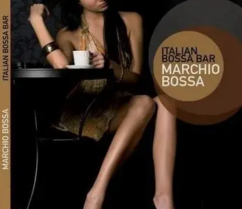Marchio Bossa - Italian Bossa Bar (2010)