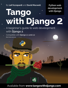 Tango With Django 2 A beginner's guide to web development with Django 2