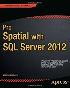 Pro Spatial with SQL Server 2012 [Repost]