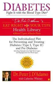 Diabetes: Fight It with the Blood Type Diet