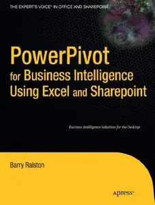 PowerPivot for Business Intelligence Using Excel and SharePoint (Repost)