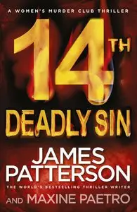 James Patterson - 14th Deadly Sin: (Women's Murder Club 14) 