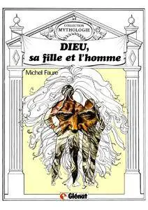 Dieu, Sa Fille et L'Homme