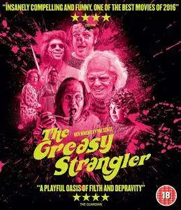 The Greasy Strangler (2016)