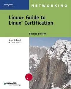 Linux+ Guide to Linux Certification (repost)