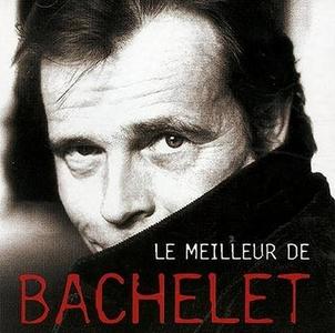 Pierre Bachelet - Le Meilleur - 1998