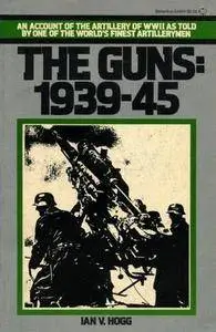 The Guns: 1939-45 (Repost)