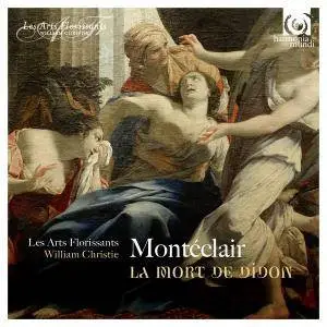 Les Arts Florissants & William Christie - Montéclair: La Mort de Didon - Cantates (2016)