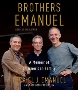 Brothers Emanuel: A Memoir of an American Family (Audiobook) 