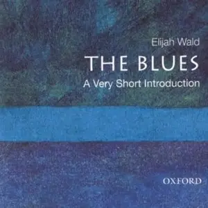 The Blues: A Very Short Introduction (Audiobook) 