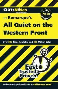 CliffsNotes On Remarque's All Quiet on the Western Front