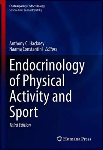 Endocrinology of Physical Activity and Sport  Ed 3
