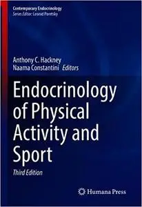 Endocrinology of Physical Activity and Sport  Ed 3