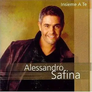 Alessandro Safina - Insieme a te (2003)