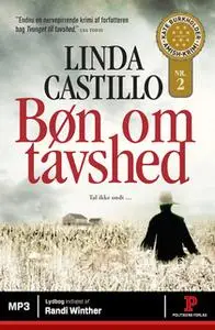 «Bøn om tavshed» by Linda Castillo