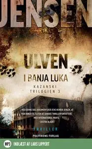 «Ulven i Banja Luka» by Jens Henrik Jensen