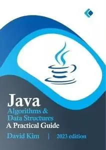 Java Algorithms & Data Structures: A Practical Guide