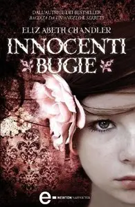 Elizabeth Chandler - Innocenti bugie