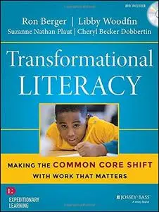 Transformational Literacy: Making the Common Core Shift with Work That Matters (repost)