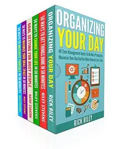 Organize Your Day And Increase Productivity Box Set (6 in 1)