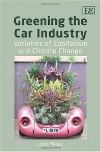 Greening the Car Industry: Varieties of Capitalism and Climate Change (repost)