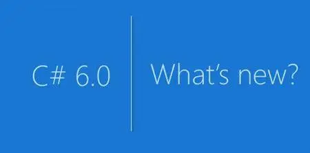 Developer Productivity: What's New in C# 6