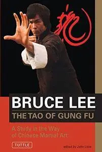 The Tao of Gung Fu: A Study in the Way of Chinese Martial Art